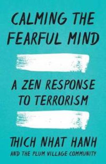 Calming the Fearful Mind