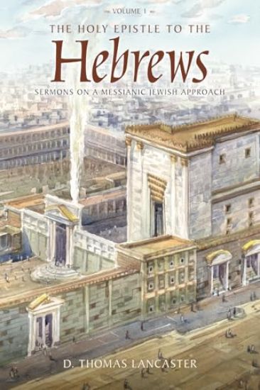 The Holy Epistle to the Hebrews, Volume 1