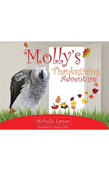 Molly's Thanksgiving Adventure