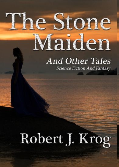 The Stone Maiden and Other Tales