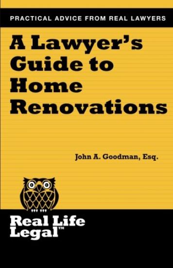 A Lawyer's Guide to Home Renovation