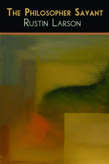 The Philosopher Savant