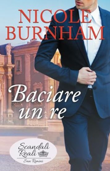 Baciare un re