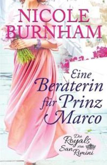 Eine Beraterin für Prinz Marco