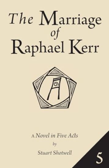 The Marriage of Raphael Kerr