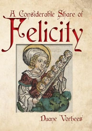 A Considerable Share of Felicity
