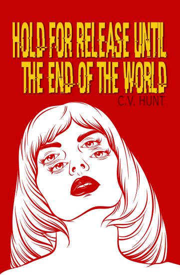 Hold for Release Until the End of the World