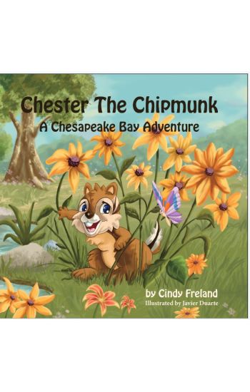 Chester the Chipmunk: A Chesapeake Bay Adventure
