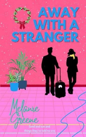 Away With a Stranger