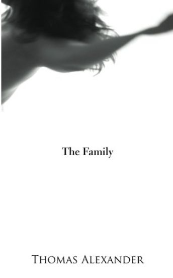 The Family: A Play