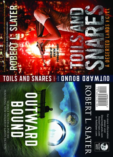 Toils and Snares / Outward Bound: A Deserted Lands Collection Flip Book