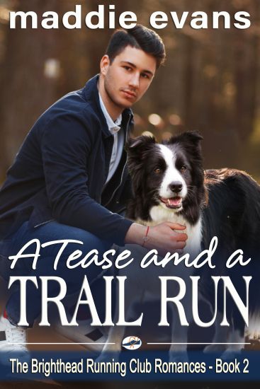 A Tease and a Trail Run: A Sweet Clean Romance