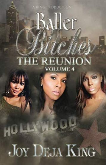 Baller Bitches the Reunion Volume 4
