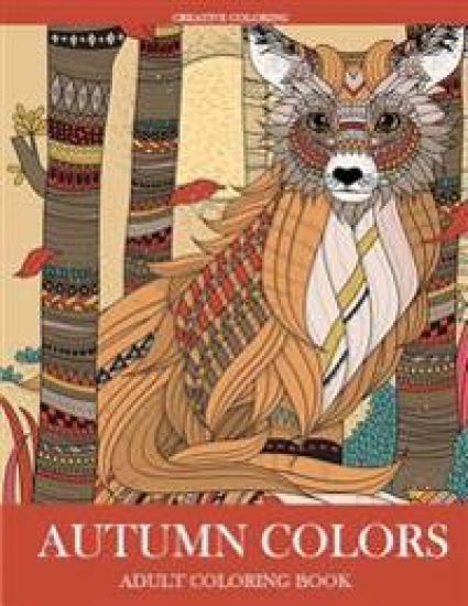 Autumn Colors: Adult Coloring Book