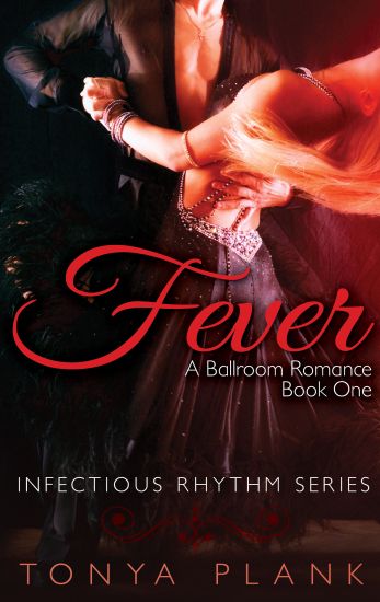 Fever: A Ballroom Romance, Book One