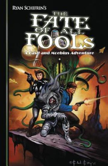 The Adventures of Basil and Moebius Volume 4: The Fate of All Fools