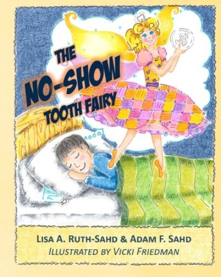 The No-Show Tooth Fairy