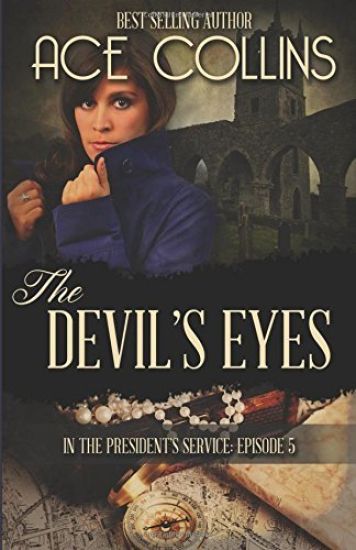 The Devil's Eyes: In The President's Service Episode Five