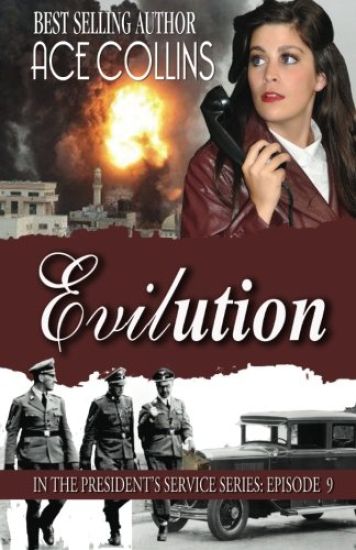 Evilution: In the President's Service: Episode 9