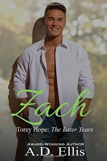 Zach: Torey Hope: The Later Years