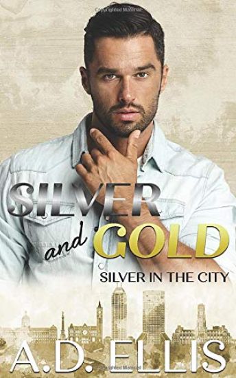 Silver and Gold: Silver in the City