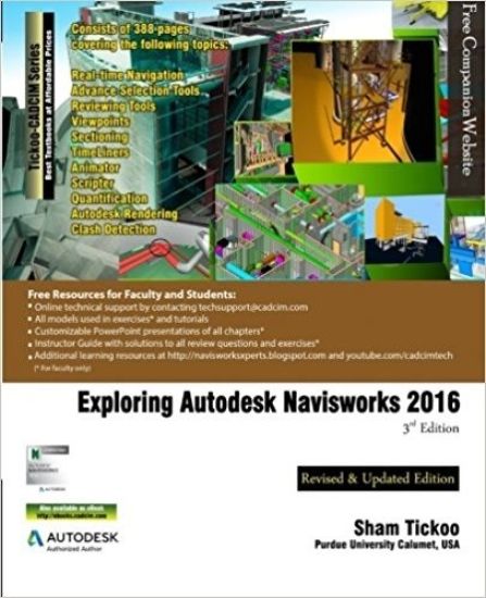 Exploring Autodesk Navisworks 2016, 3rd Edition