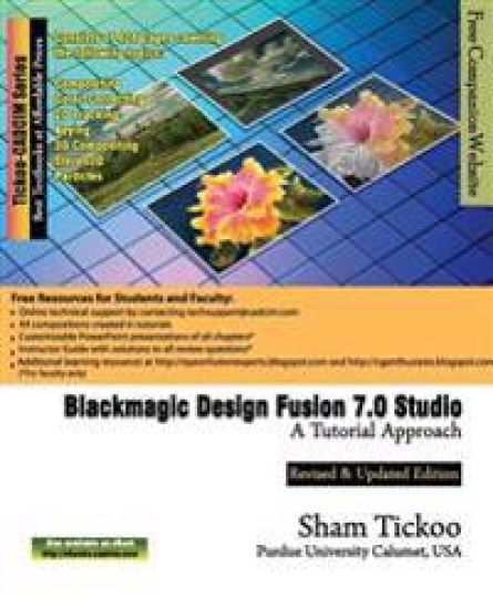 Blackmagic Design Fusion 7 Studio: A Tutorial Approach