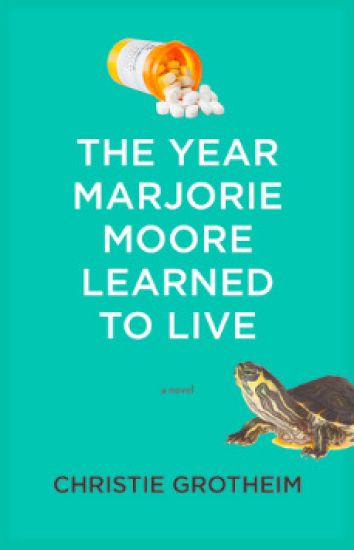 The Year Marjorie Moore Learned to Live