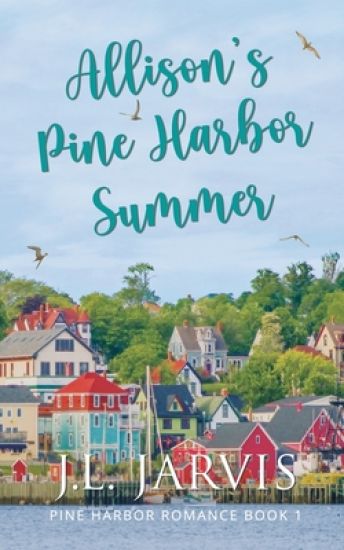 Allison's Pine Harbor Summer