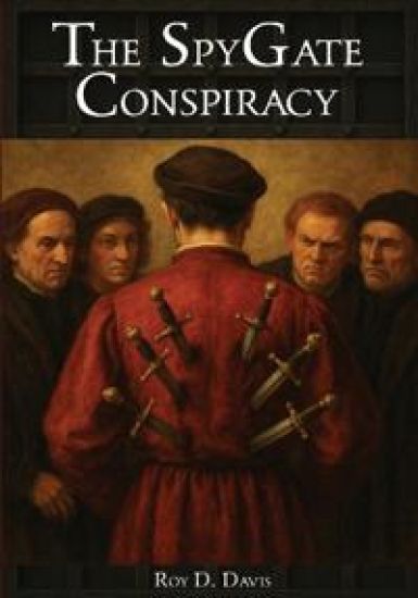 The SpyGate Conspiracy