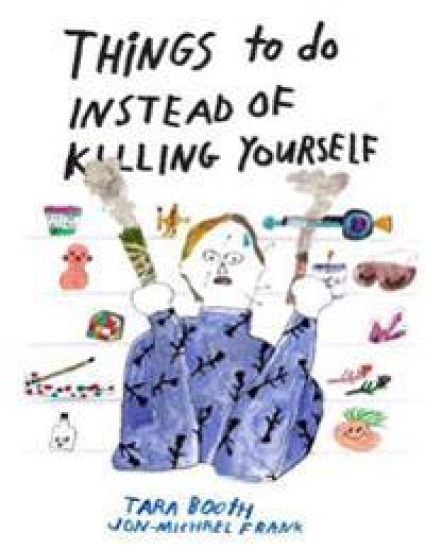 Things To Do Instead Of Killing Yourself