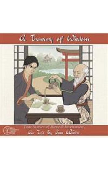 A Treasury of Wisdom: True Stories of Hope & Inspiration