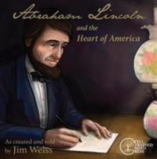 Abraham Lincoln and the Heart of America