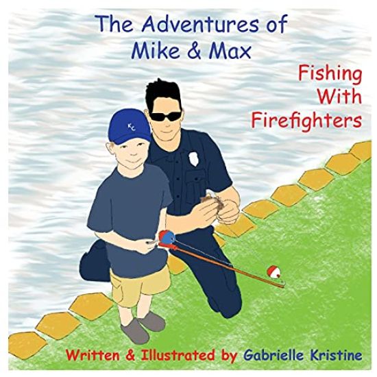 The Adventures of Mike & Max: Fishing with Firefighters