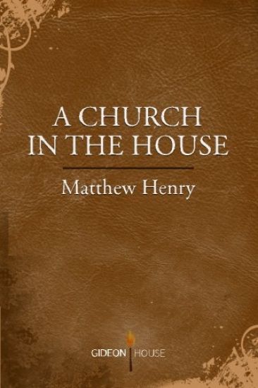 A Church in the House