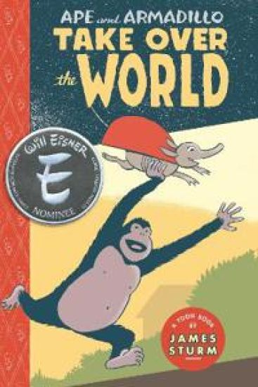 Ape & Armadillo Take Over The World