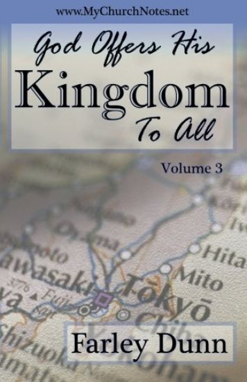 God Offers His Kingdom to All