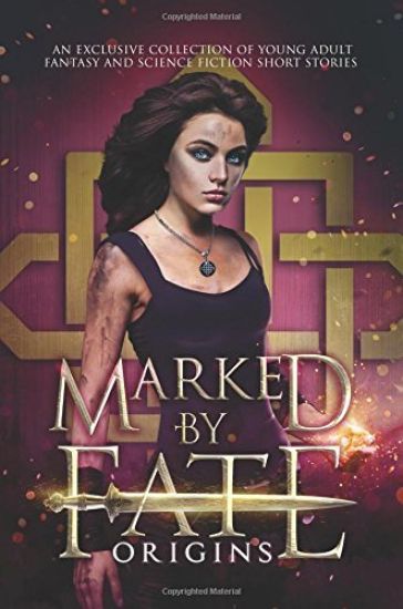 Marked by Fate
