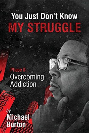 You Just Don't Know My Struggle