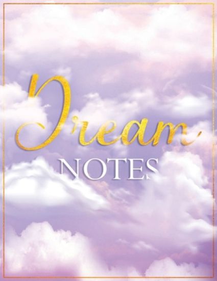 Dream Notes: My Daily Dream Journal