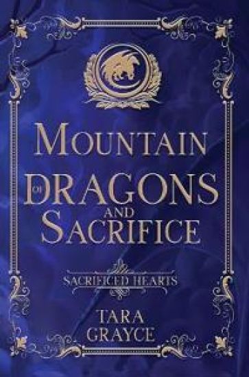 Mountain of Dragons and Sacrifice
