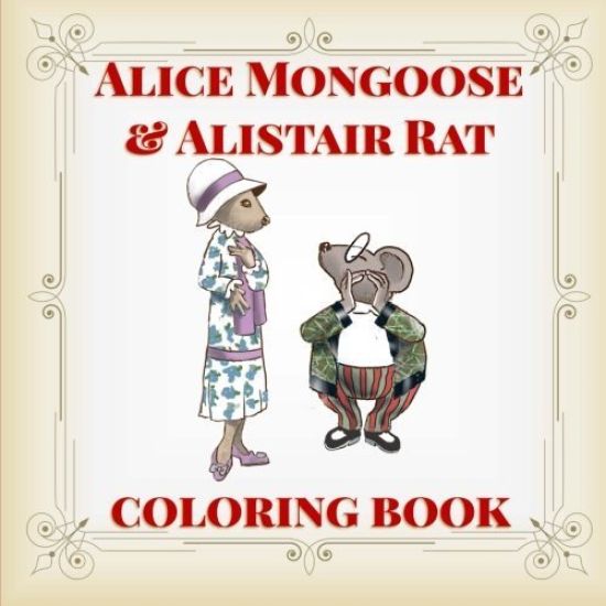Alice Mongoose and Alistair Rat Coloring Book