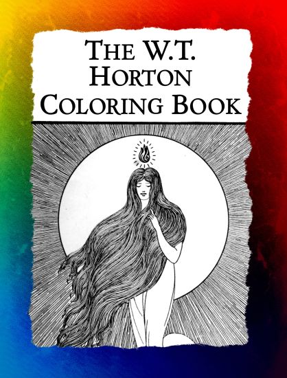 The W.T. Horton Coloring Book: Elegant Art Nouveau Images from the Favorite Artist of W.B. Yeats
