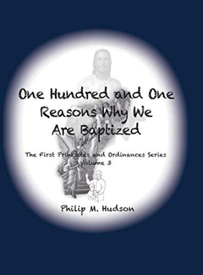 101 Reasons Why We Are Baptized