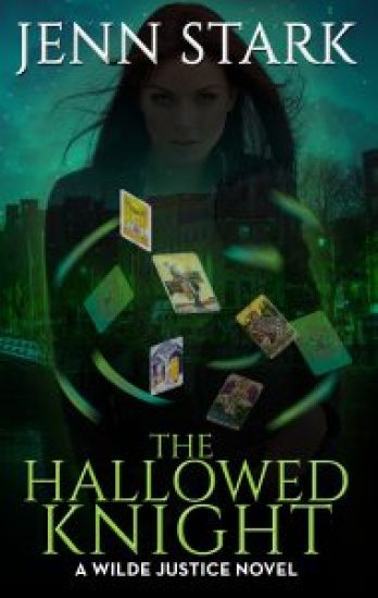 The Hallowed Knight: Wilde Justice, Book 3