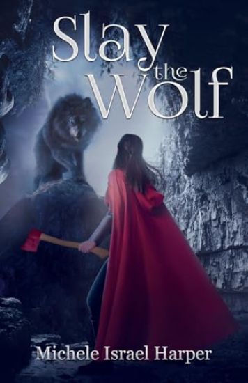 Slay the Wolf