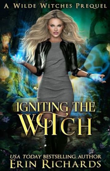 Igniting the Witch