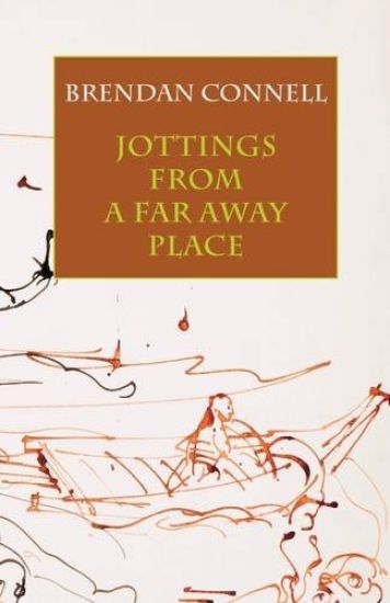 Jottings from a Far Away Place