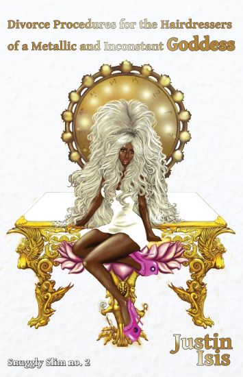 Divorce Procedures for the Hairdressers of a Metallic and Inconstant Goddess
