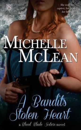 A Bandit's Stolen Heart